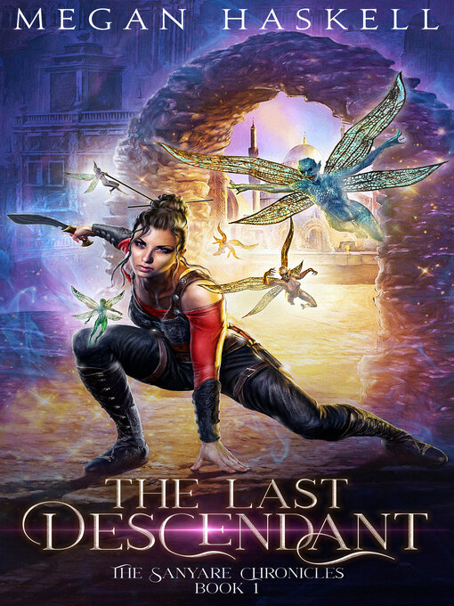 Title details for The Last Descendant by Megan Haskell - Available